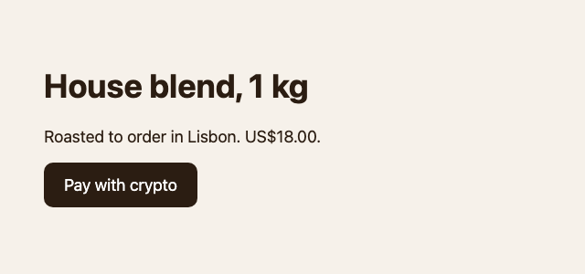 A page of a shop made with a site builder: House blend, 1 kg, US$18.00, and a Pay with crypto button whose address is the payment link.